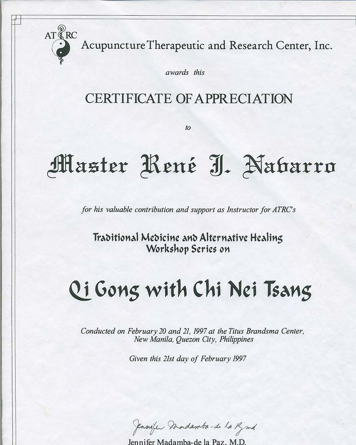  Here is the certificate for the CNT and Qigong seminar in February 1997 signed by the ATRC director Jennifer Madamba. 